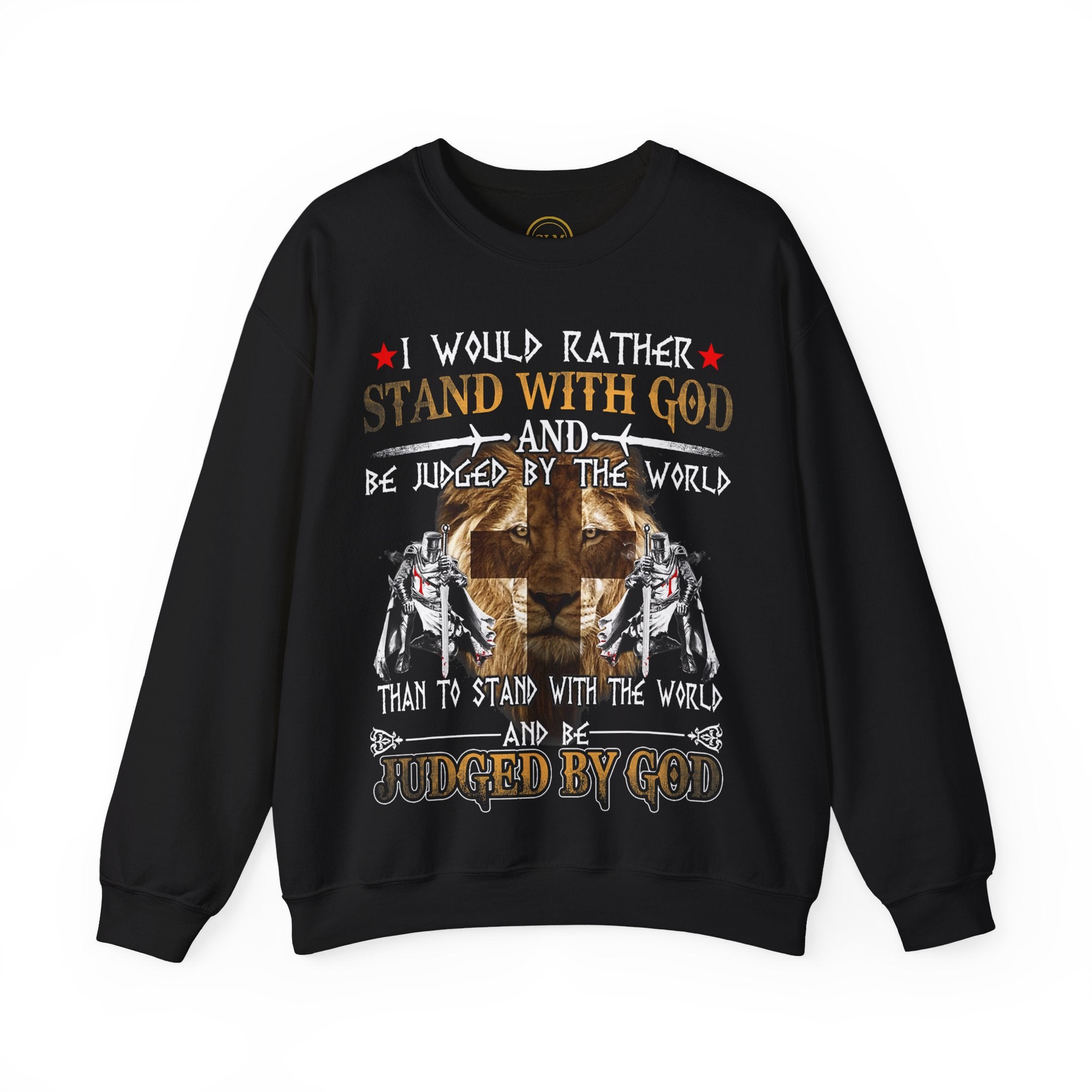 I Stand with God Sweatshirt