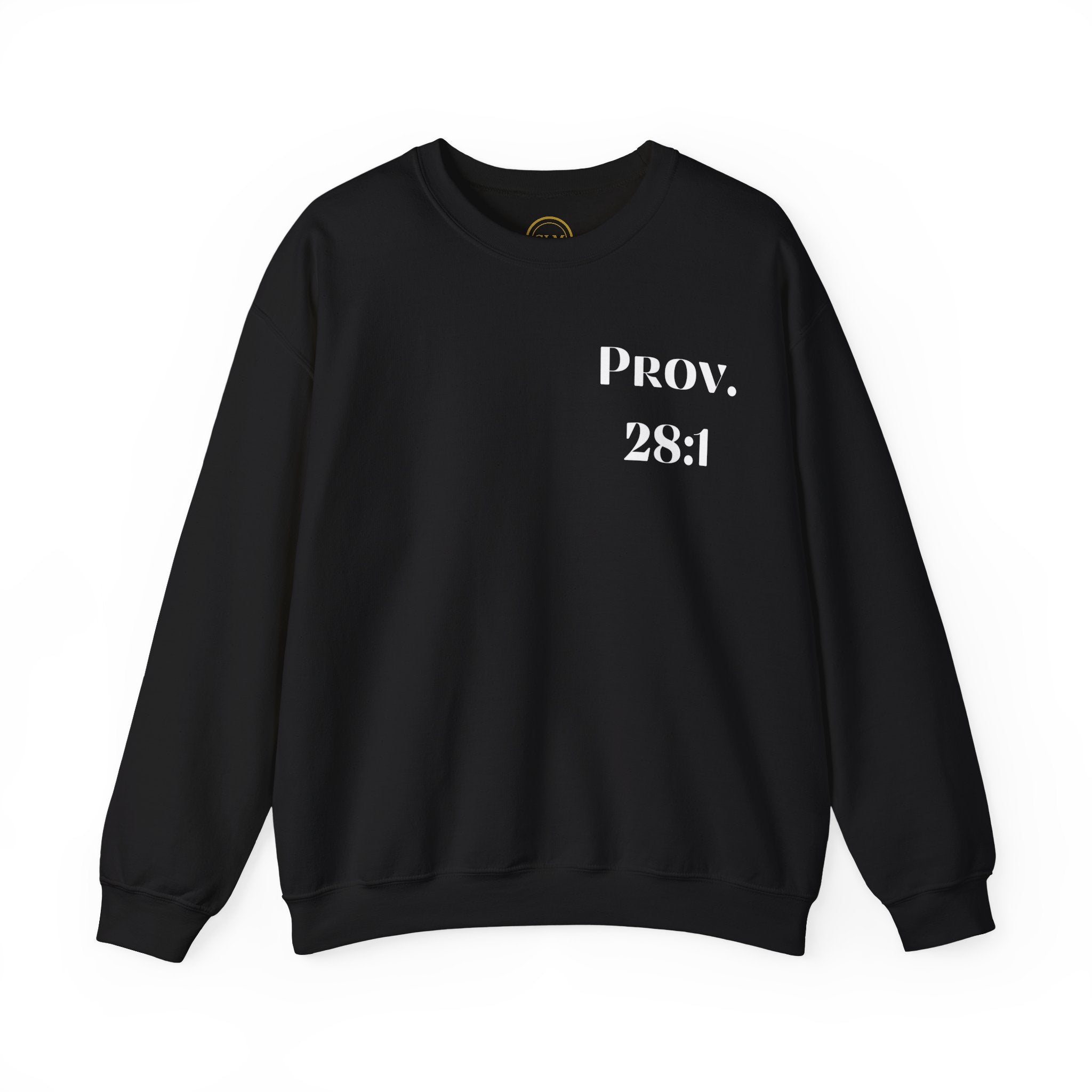 Proverbs 28:1 Sweatshirt