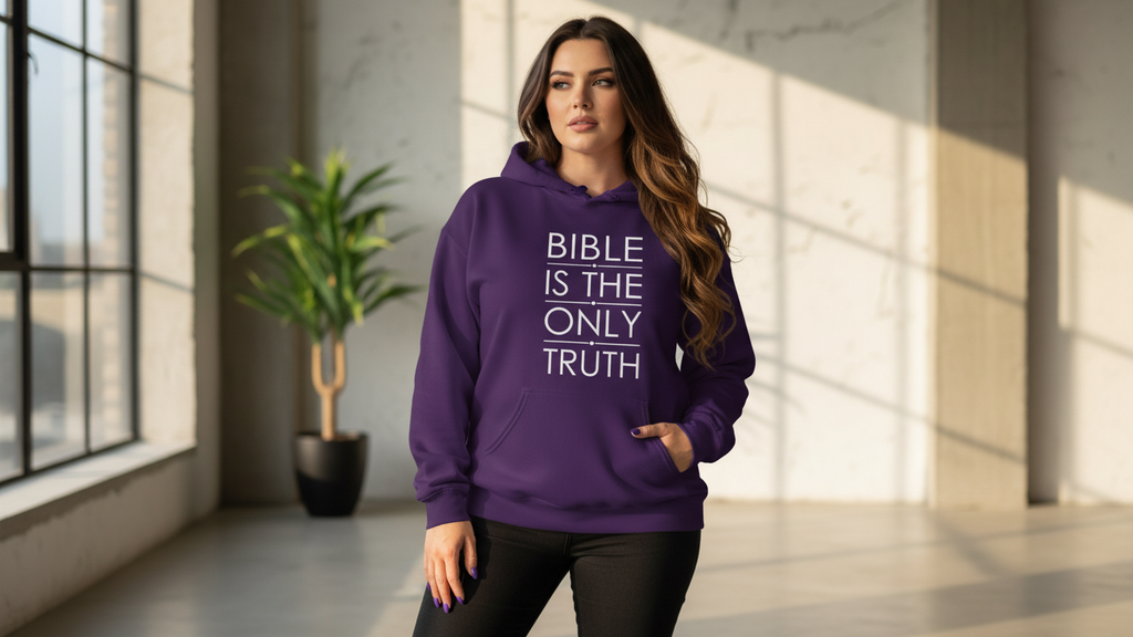 Bible Is The Only Truth Hoodie