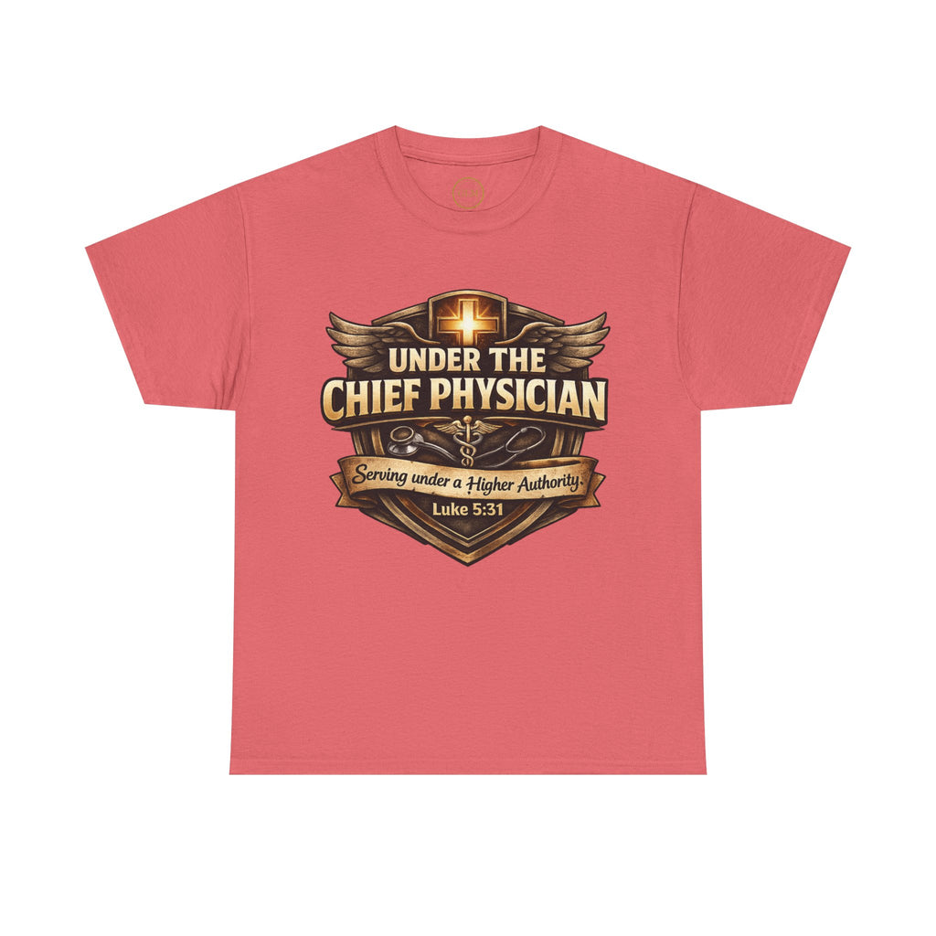 Under the Chief Physician Nursing Tee