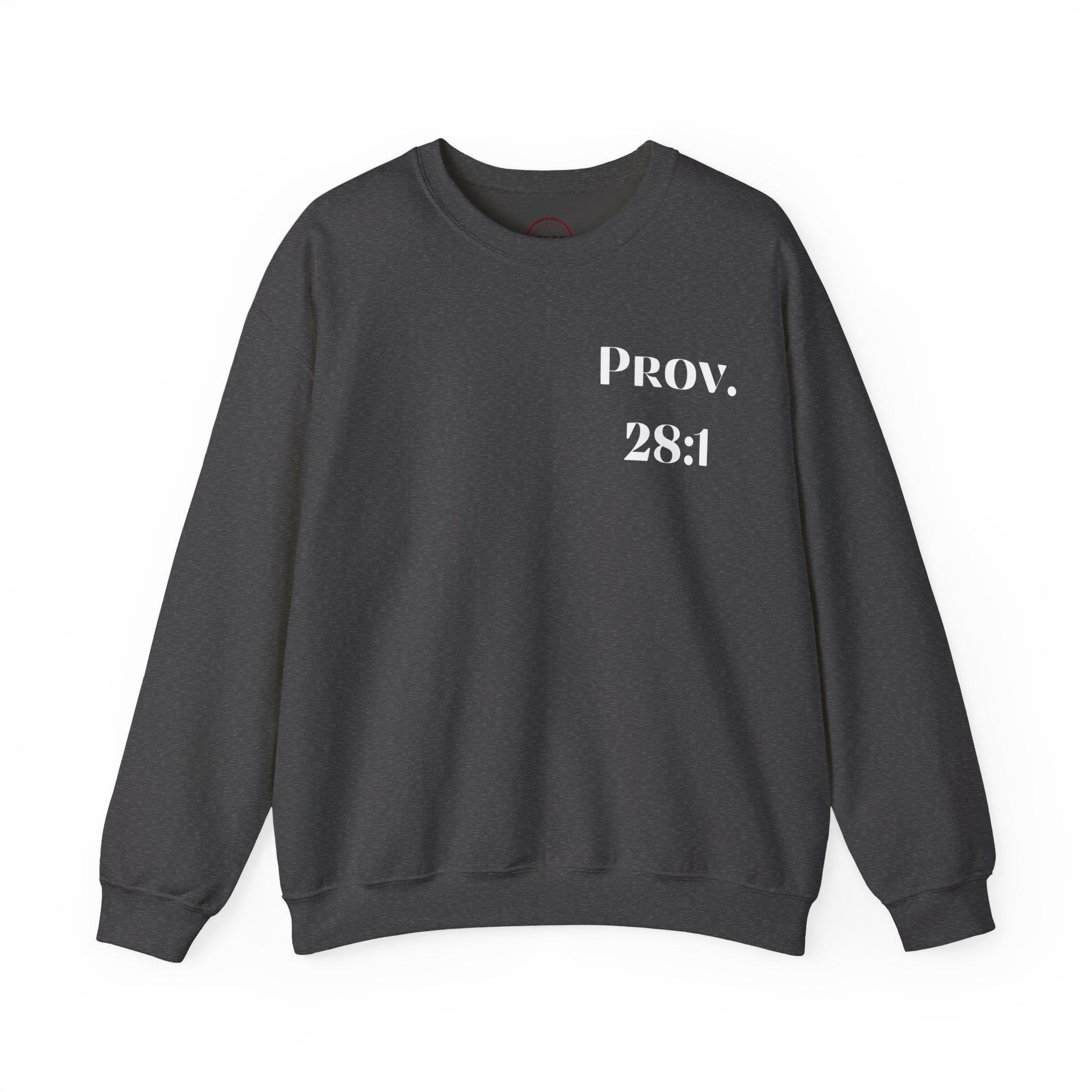 Proverbs 28:1 Sweatshirt