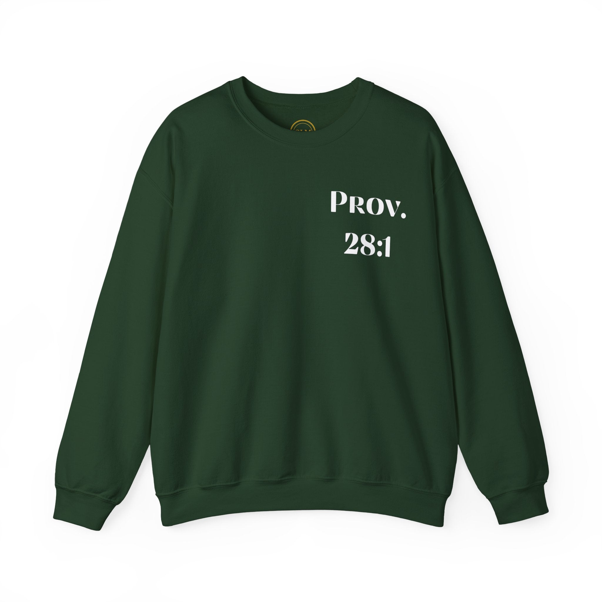 Proverbs 28:1 Sweatshirt