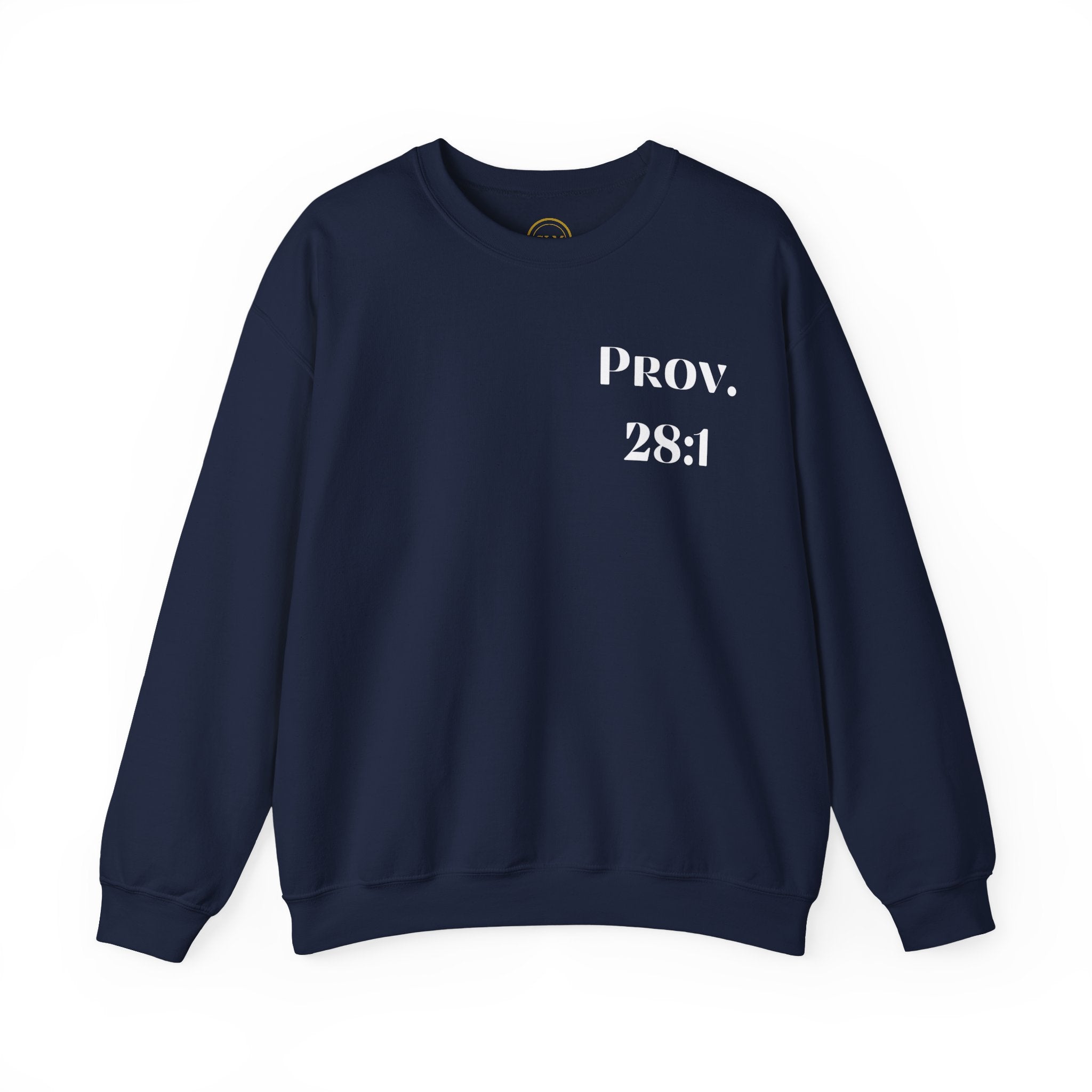Proverbs 28:1 Sweatshirt